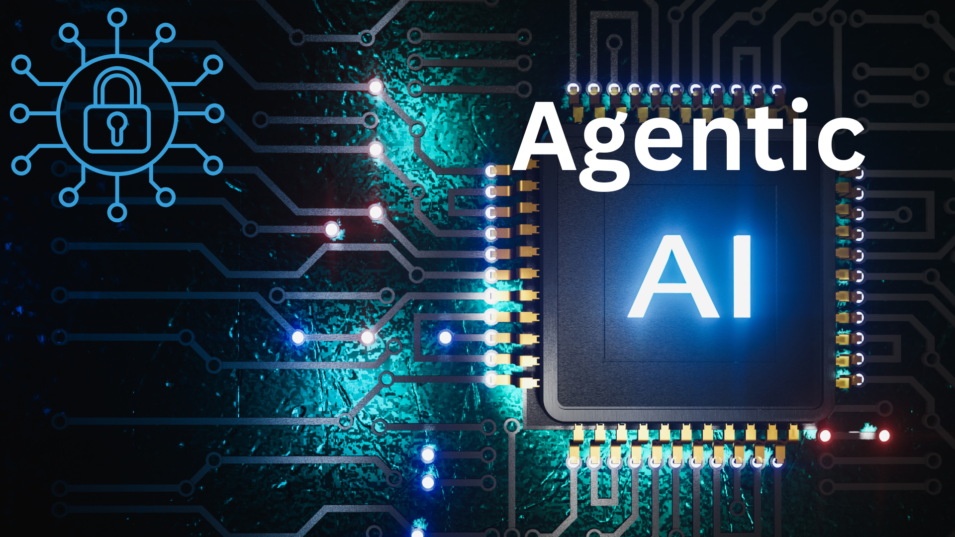 Agentic ai microchip on a circuit board with cybersecurity padlock icon, symbolizing secure autonomous artificial intelligence in business.